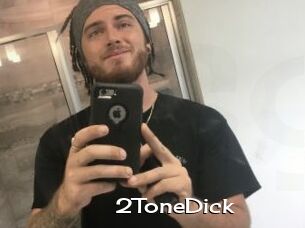 2ToneDick