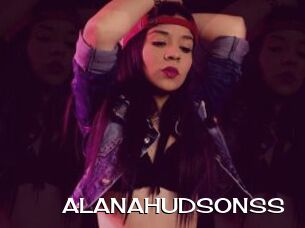 ALANAHUDSONSS