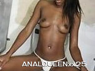 ANALQUEENxx25