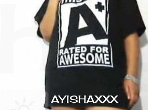 AYISHAXXX