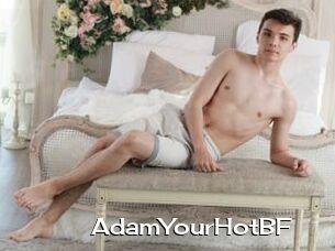 AdamYourHotBF