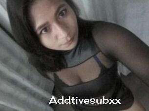 Addtivesubxx