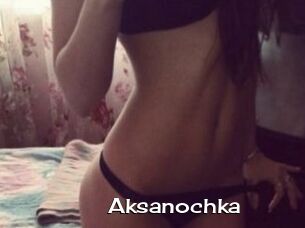 Aksanochka