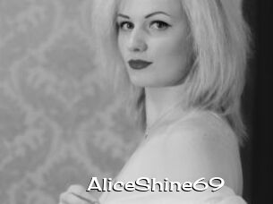 AliceShine69