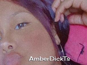 AmberDickTs