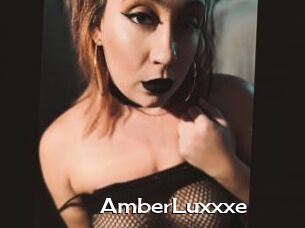 AmberLuxxxe