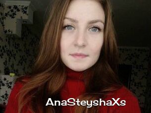AnaSteyshaXs
