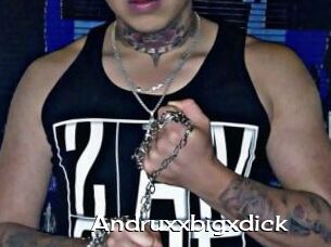 Andruxxbigxdick