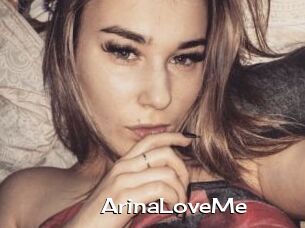 ArinaLoveMe