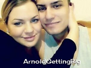 ArnoldGettingBig