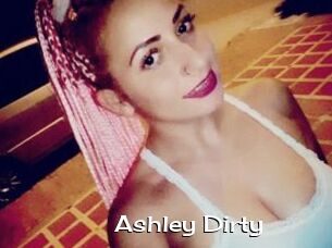 Ashley_Dirty