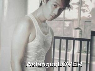 AsianguyLOVER