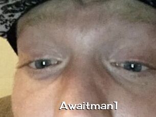 Awaitman1