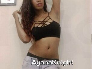 AyanaKnight