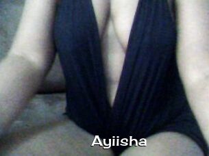 Ayiisha
