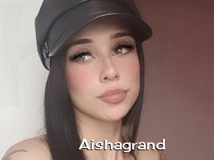 Aishagrand