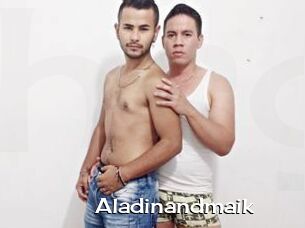 Aladinandmaik