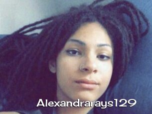 Alexandrarays129