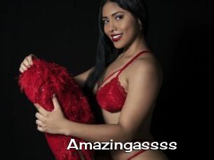 Amazingassss