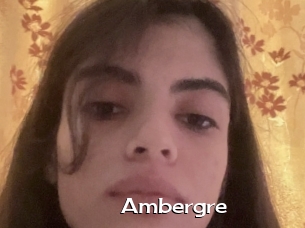 Ambergre