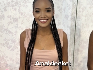 Anaidecket