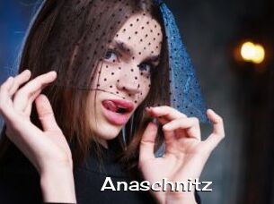 Anaschnitz