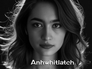 Anhwhitlatch