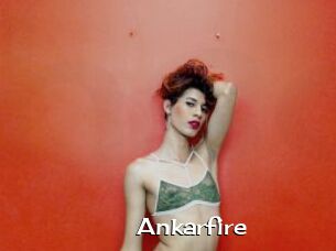 Ankarfire