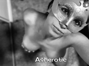 Asherotic