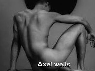 Axel_wells