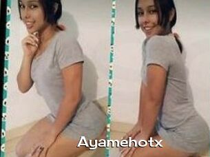 Ayamehotx