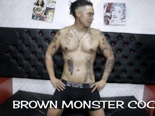 BROWN_MONSTER_COCK