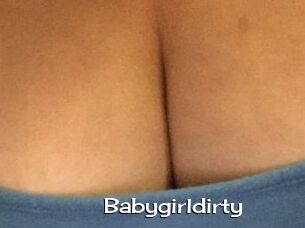 Babygirldirty