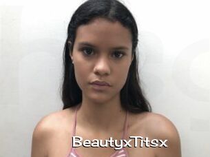 BeautyxTitsx