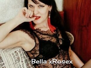 Bella_xRosex