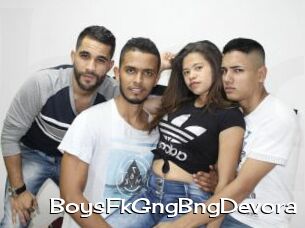 BoysFkGngBngDevora