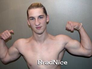 BradNice
