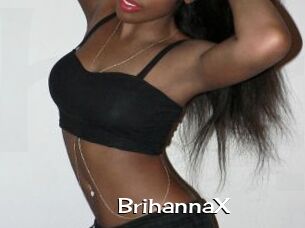 BrihannaX