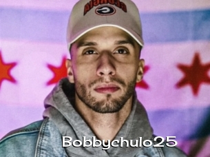Bobbychulo25