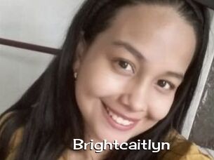 Brightcaitlyn
