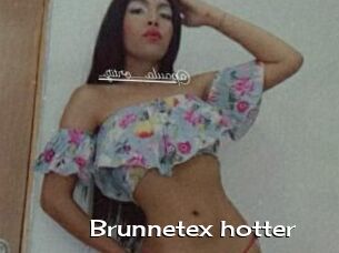 Brunnetex_hotter