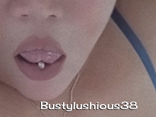 Bustylushious38