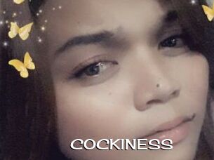 COCKINESS