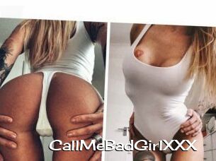 CallMeBadGirlXXX