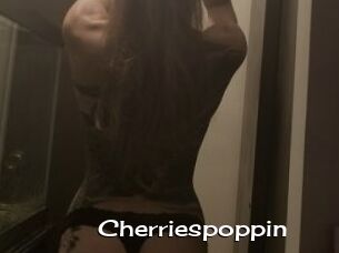 Cherriespoppin