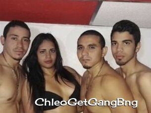 ChleoGetGangBng