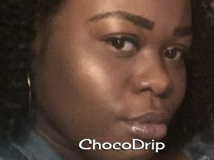 ChocoDrip