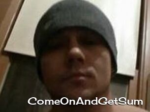 ComeOnAndGetSum