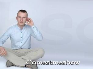 Comeatmeshow