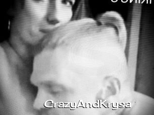 CrazyAndKrysa